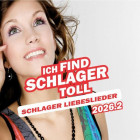 Schlager Liebeslieder - Ich find Schlager toll 2026.2