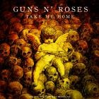 Guns N' Roses - Take Me Home