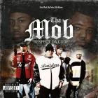 Chris Ward X Big Pokey X Killa Kyleon - Tha Mob: Respect Da Code