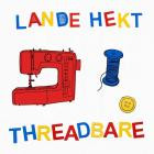 Lande Hekt - Threadbare