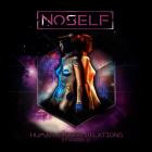 Noself - Human-Cyborg Relations Episode 2