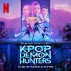 Marcelo Zarvos - KPop Demon Hunters (Score from the Netflix Film)