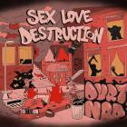 Durtnap - Sex Love Destruction