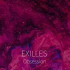 Exilles - Obsession