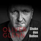 Oliver Glenn - Shake Den Bullen