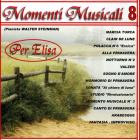 Walter Steinman - Momenti Musicali 8 Per Elisa