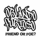 Orlando Furioso - Friend Or Foe