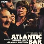 Jason Del Campo and Francois Simitchiev - Atlantic Bar (Bande originale du film)