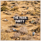 The Nude Party - Look Whos Back