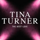 Tina Turner - The Best Love