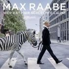 Max Raabe - Wer hat hier schlechte Laune