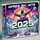 Apreski Hits 2025 Pop & Schlager