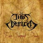Thus Defiled - Fire Serpent Dawn