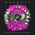 Hawkbit - Ain't No Peace Without Violence