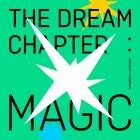 TOMORROW X TOGETHER - The Dream Chapter: MAGIC