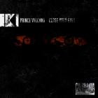 Prince Vulcano - Close Your Eyes