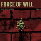 Force Of Will - Spark Can't Make Sense