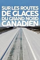 Highway.zum.Polarmeer.Kanadas.Eisstrassen.2017.German.DOKU.WEB.H264-CLASSiCAL