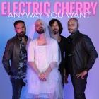 Electric Cherry - Anyway You Want