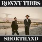 Ronny Tibbs - Shorthand