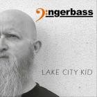 Gingerbass - Lake City Kid