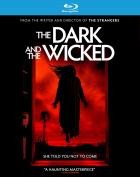 The Dark and the Wicked