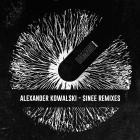 Alexander Kowalski - Sinee Remixes
