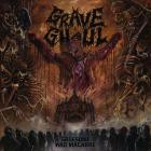 Grave Ghoul - Gruesome And Macabre