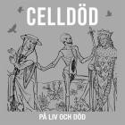 Celldod-Pa Liv Och Dod- EE043 -24BIT-WEB-FLAC-2025-BABAS