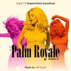 Jeff Toyne - Palm Royale Season 2 (Apple TV Original Series Sound