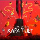 Kapa Tult - Immer alles gleichzeitig