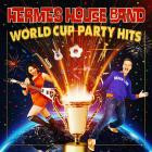 Hermes House Band - World Cup Party Hits