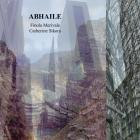 Catherine Sikora & Finola Merivale - Abhaile