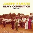 Joseph Kamaru-Heavy Combination 1966-2007-Remastered