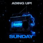 Ading Up! - Sunday