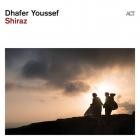 Dhafer Youssef - Shiraz