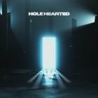 Until I Wake - Hole Hearted