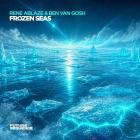 Rene Ablaze & Ben Van Gosh - Frozen Seas