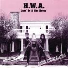 H W A -Livin In A Hoe House-16BIT-WEB-FLAC-1990-SHHHHHH