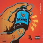 Rae Sremmurd - Denial