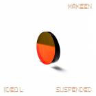 Makeen - Suspended