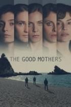 The Good Mothers - Staffel 1