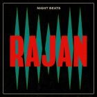 Night Beats - Rajan