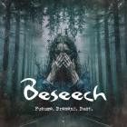 Beseech - Future  Present  Past
