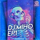 DJ Miho - DJ Miho EP1