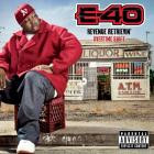 E-40 - Revenue Retrievin' Overtime Shift