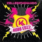 Kellerkommando - Hobb Eddz