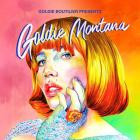 Goldie Boutilier - Goldie Boutilier Presents -  Goldie Montana