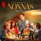 Marcelo Zarvos - Nonnas (Soundtrack from the Netflix Film)