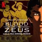 Paul Edward-Francis - Blood of Zeus: Season 2 (Soundtrack from the Netflix